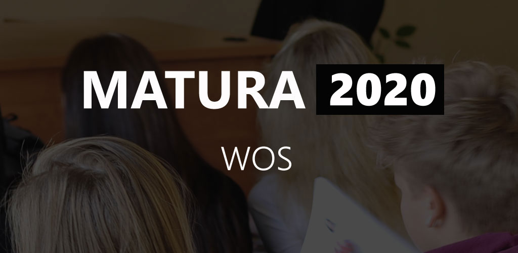 matura wos 2020